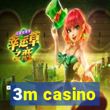 3m casino